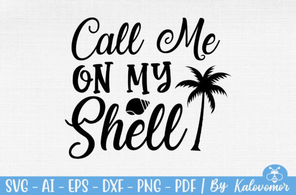 Download Call Me on My Shell SVG - Shell svg Collection